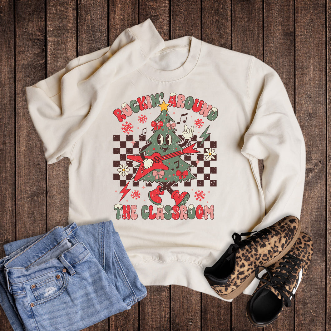 Christmas Teacher Rockin' Around the Classroom Sweatshirt