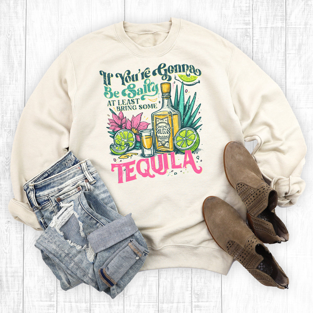 Cinco De Mayo If You're Going To Bring Salty Sweatshirt
