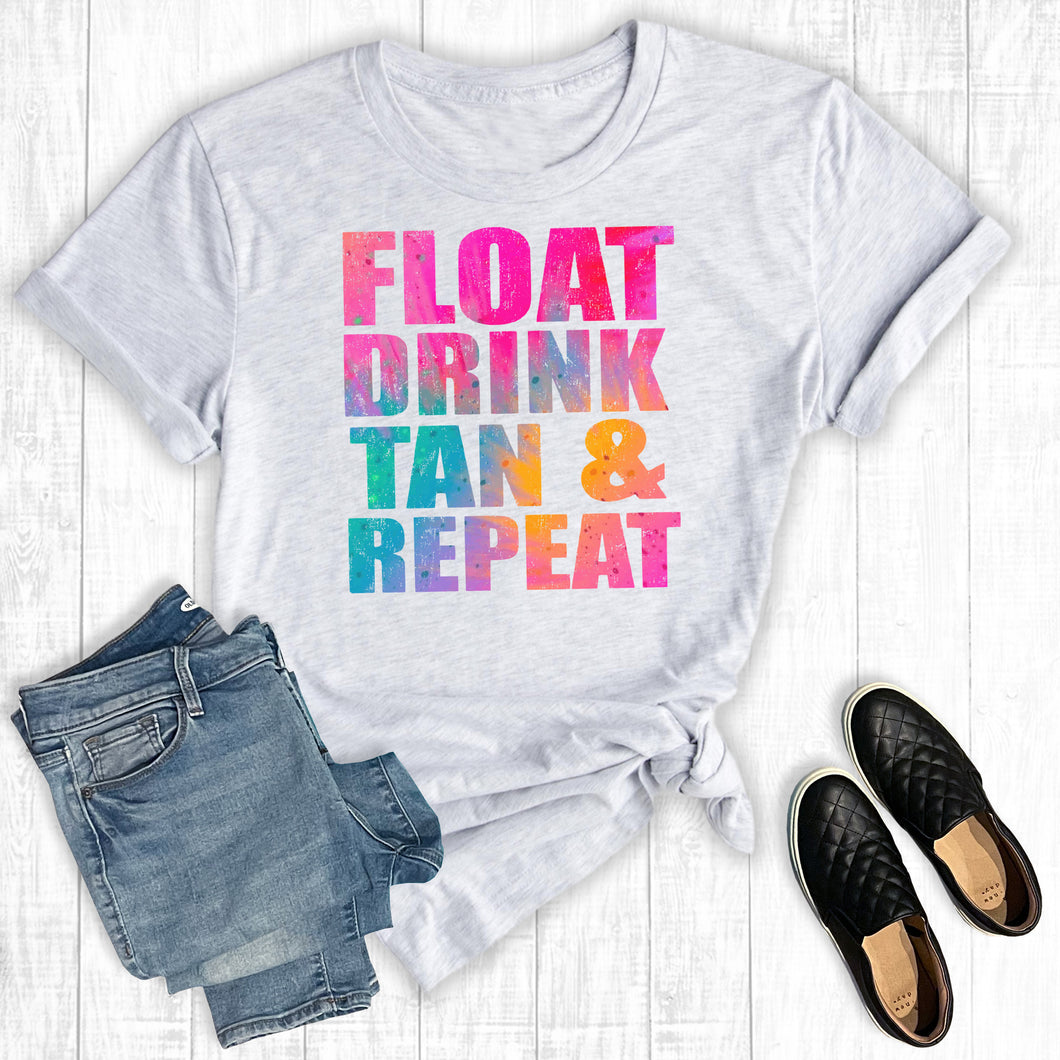 Float Drink Tan & Repeat