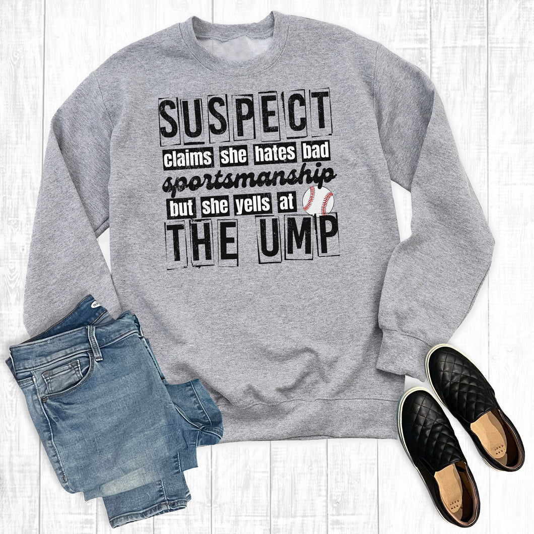 Funny Baseball Suspect Claims Sweatshirt