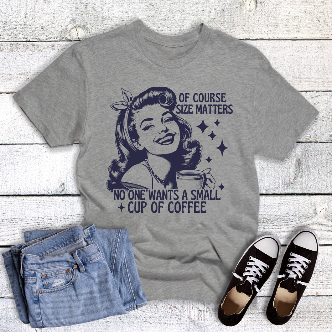 Funny Size Matters Coffee