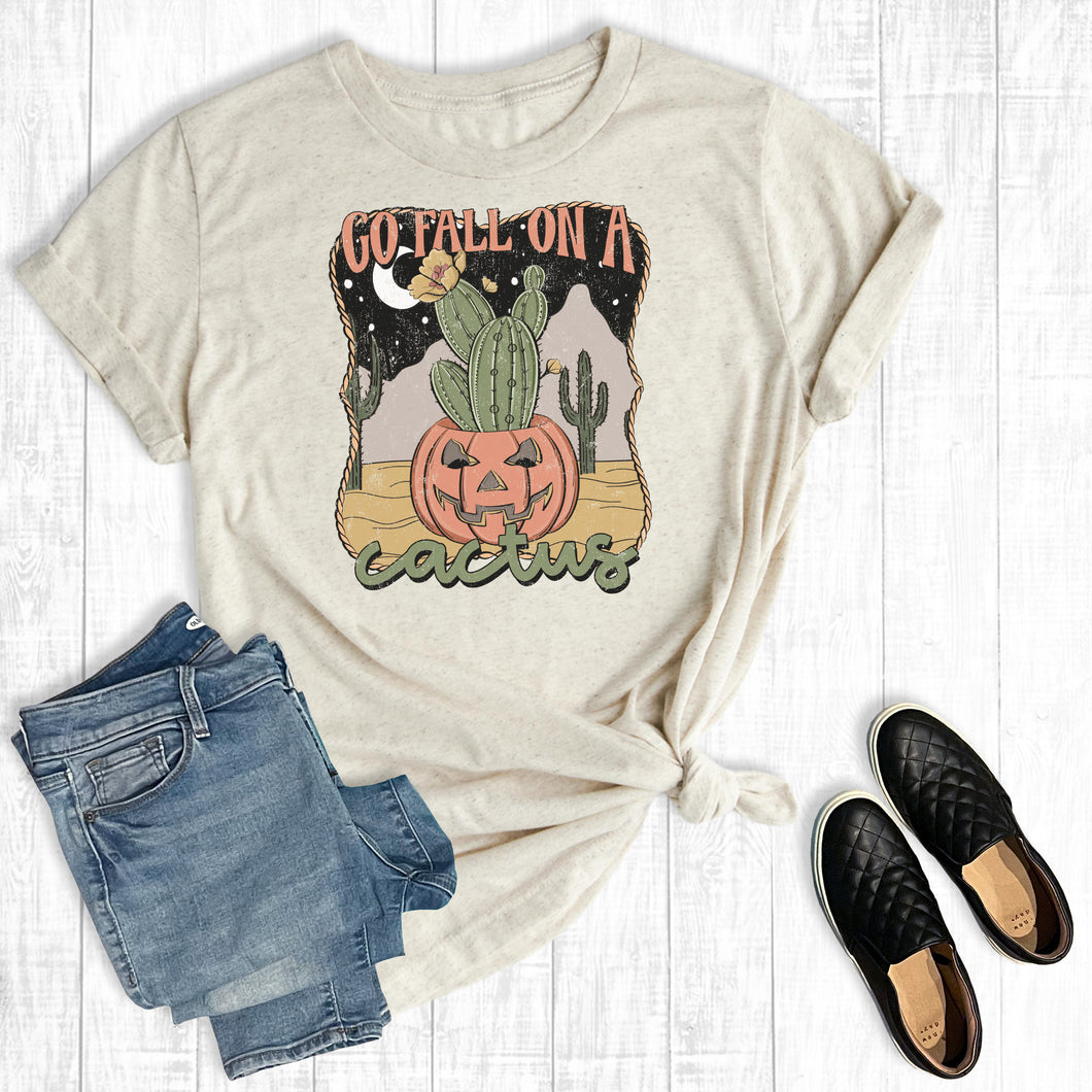 Go Fall On A Cactus