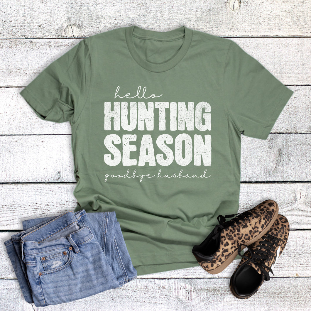 Hello Hunting Season Goodbye Husband