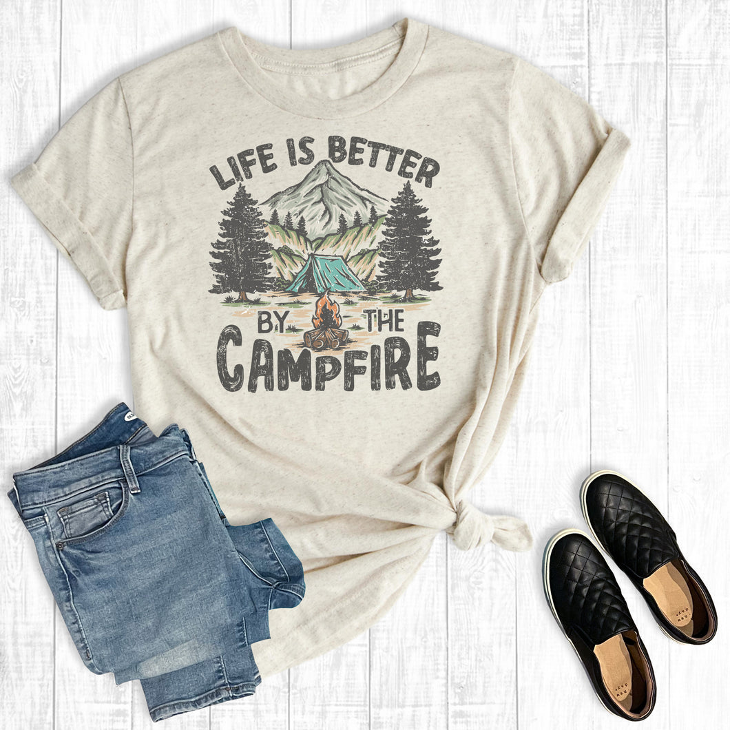 Life Is Better By The Campfire Summer