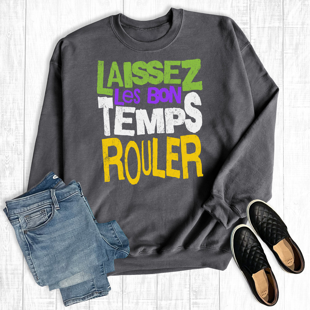 Mardi Gras Laissez Les Bon Temps Rouler Sweatshirt