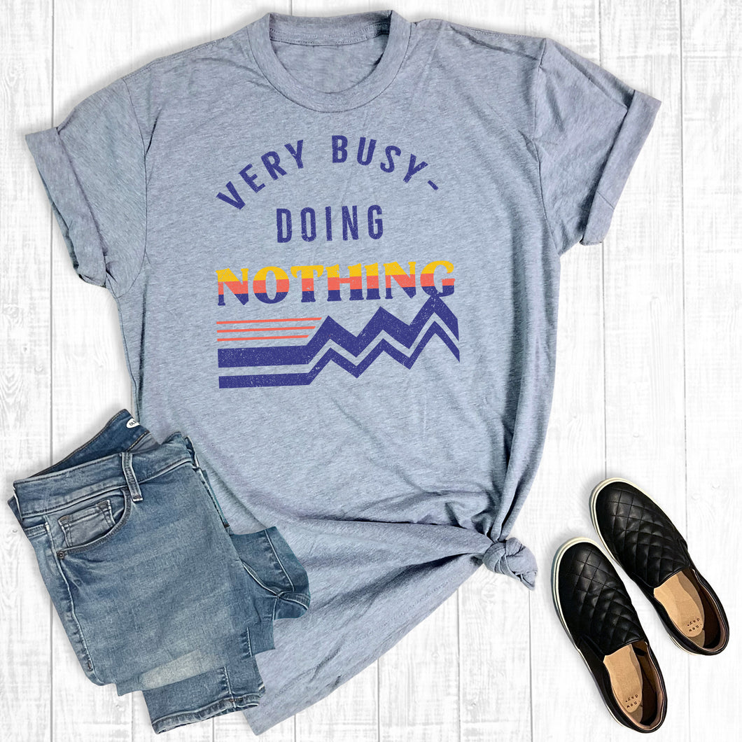 Retro Funny Very Busy Doing Nothing