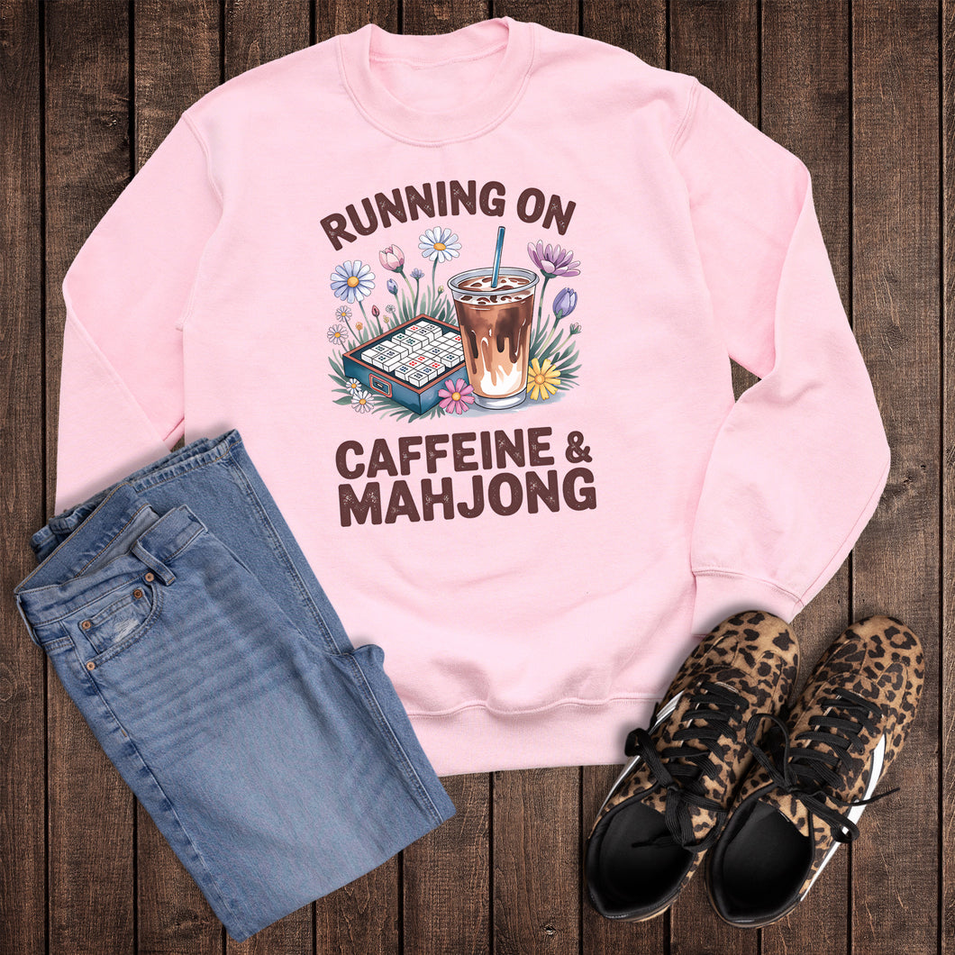 Running on Caffeine and Mahjong Sweatshirt