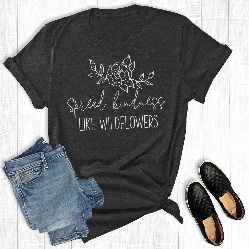 Spread Kindness Like Wildflowers
