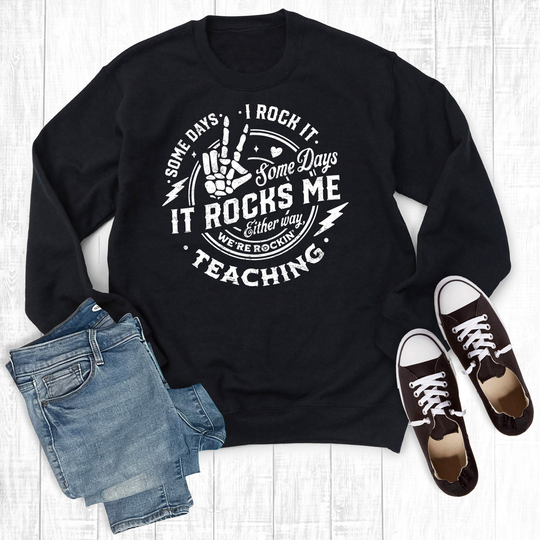 Teacher Rockin' It Sweatshirt