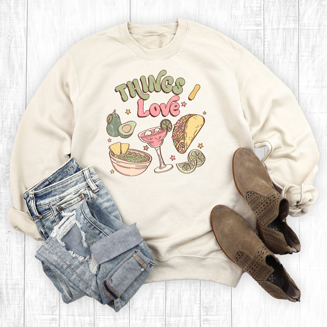 Things I Love Tacos And Margaritas Sweatshirt