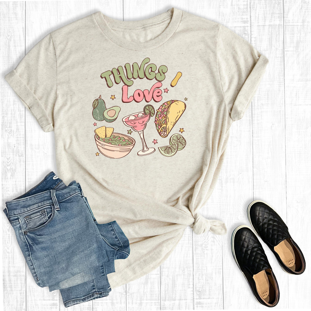 Things I Love Tacos And Margaritas