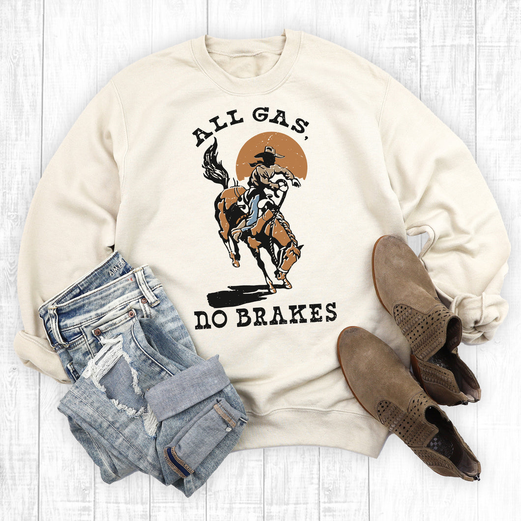 Western All Gas No Brakes Sweatshirt