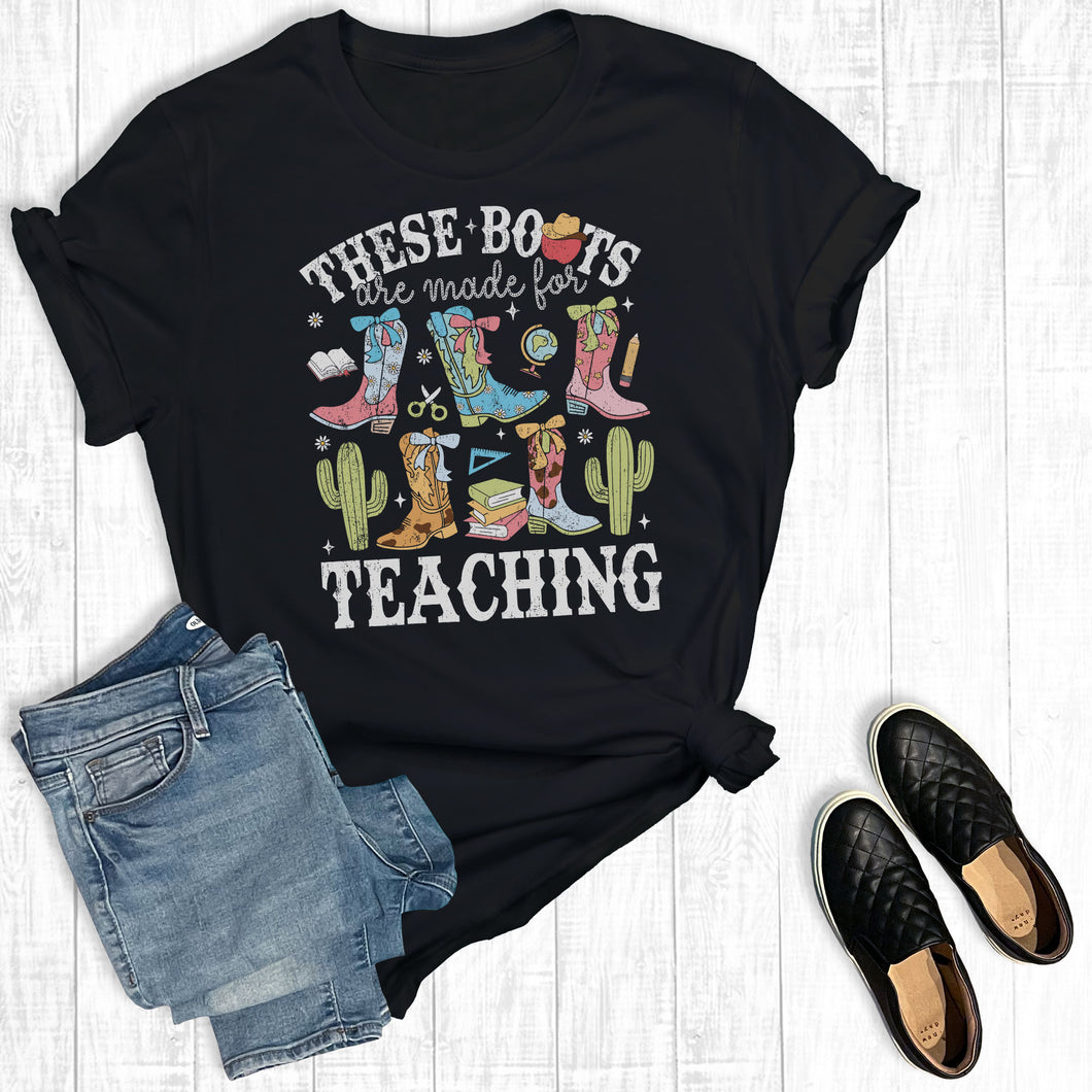 Western These Boots Are Made for Teaching