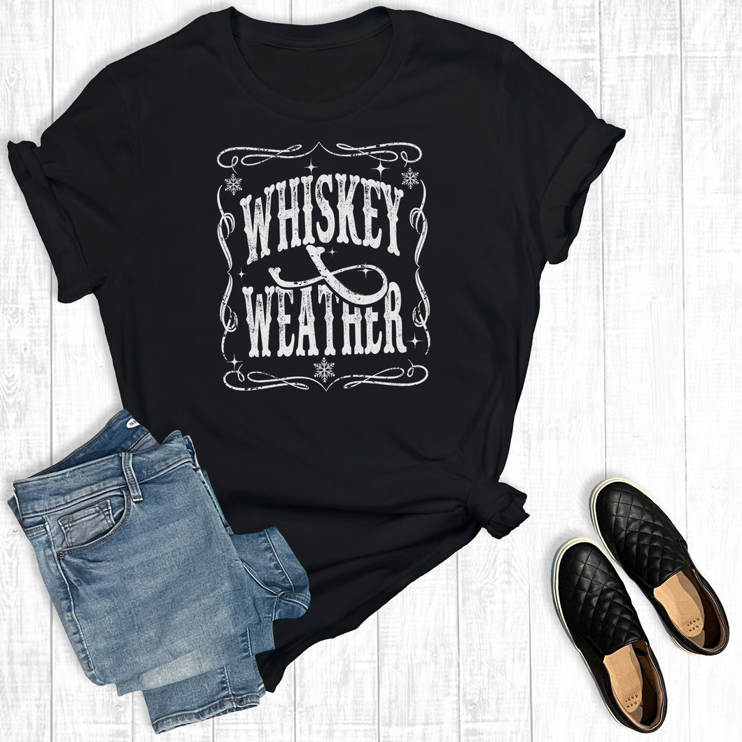 Western Whiskey Weather