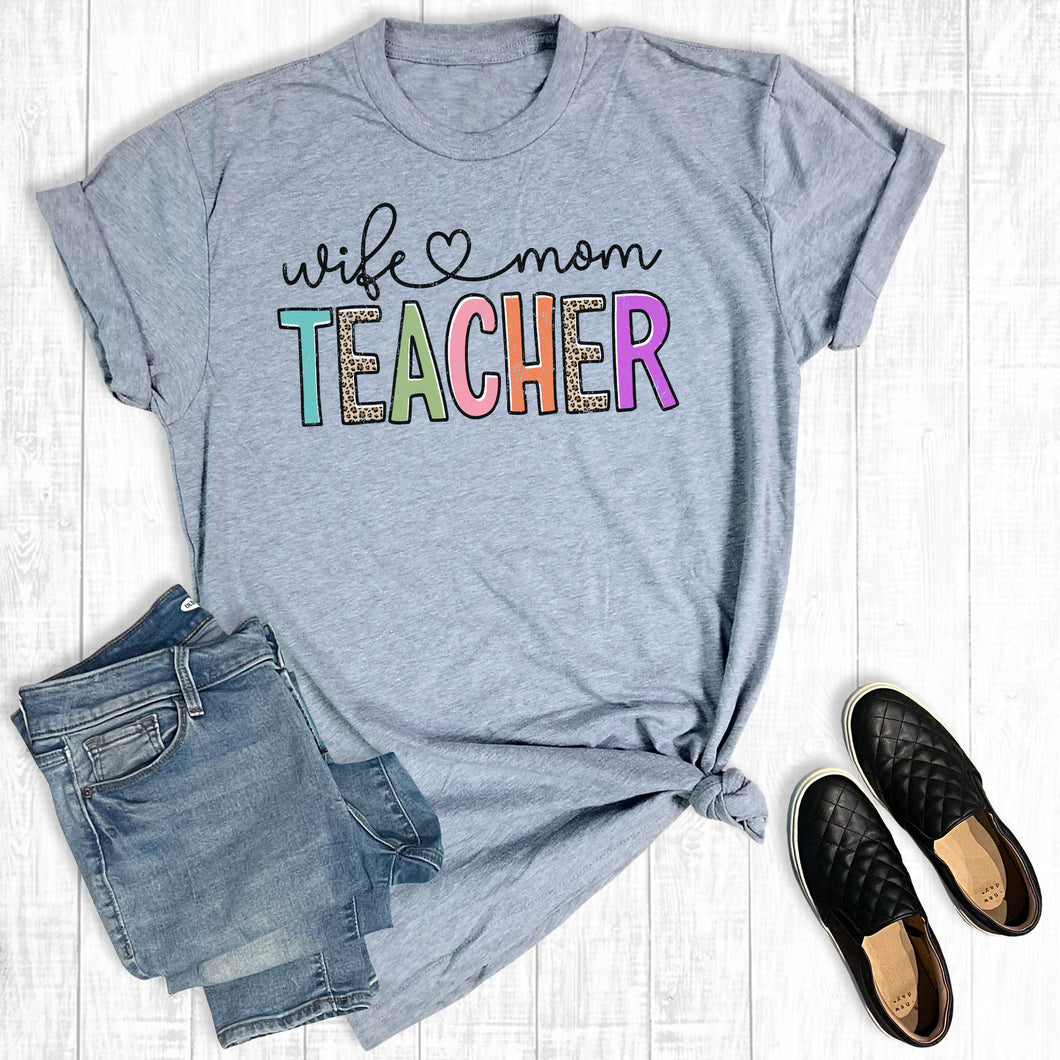 Wife Mom Teacher