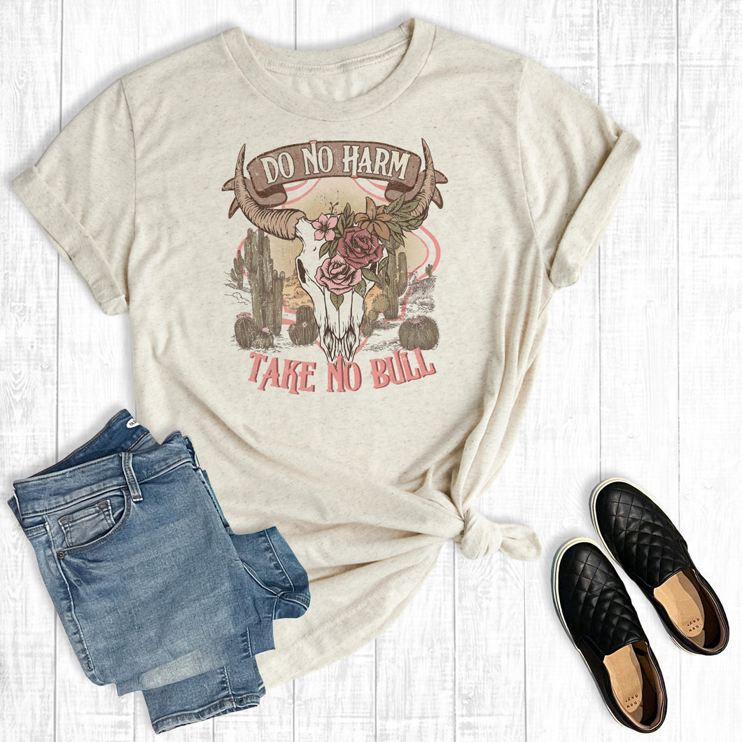 Do No Harm Take No Bull Cow Skull