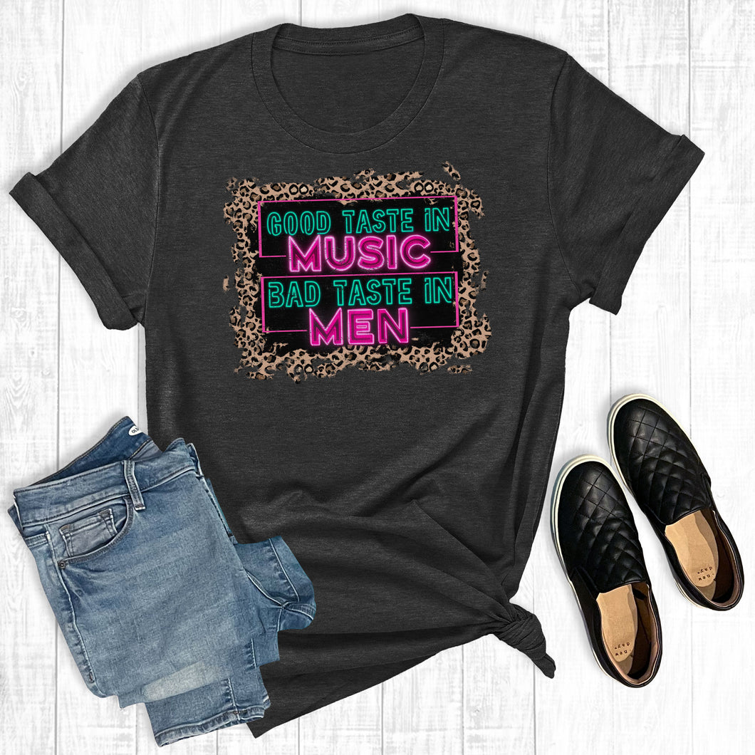 Good Taste In Music Bad Taste In Men