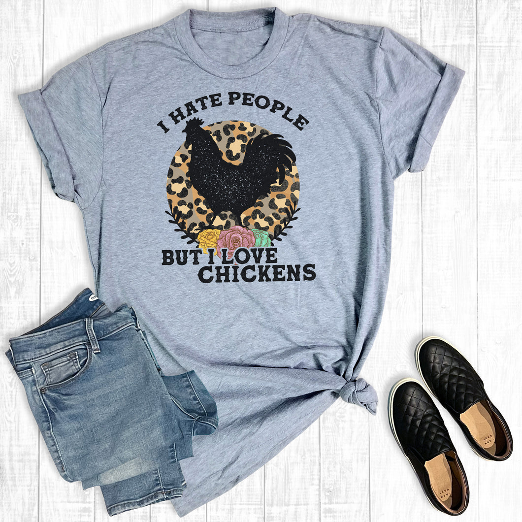 Leopard I Hate People But I Love Chickens