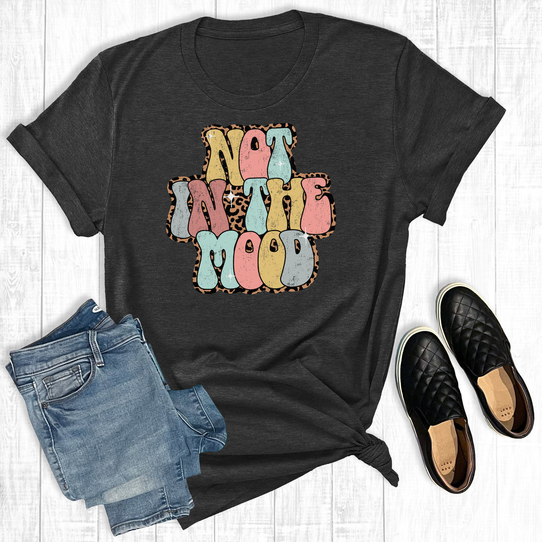 Not In The Mood