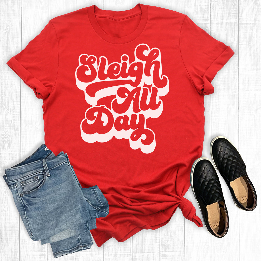 Sleigh All Day