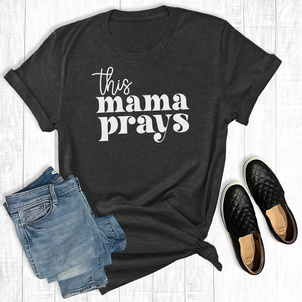 This Mama Prays